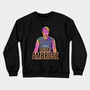 LAVA LAMP / DEAN AMBROSE Crewneck Sweatshirt